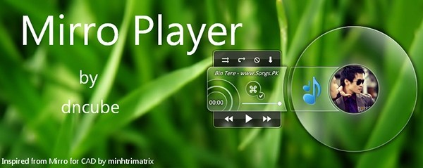 Mirro Player-酷炫透明特效播放器 
