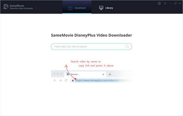 SameMovie DisneyPlus Video Downloader(视频下载工具)下载 v1.0.4免费版