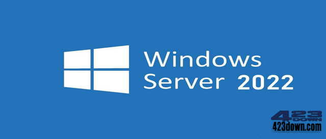Windows Server 2022 21H2 2023年05月版下载